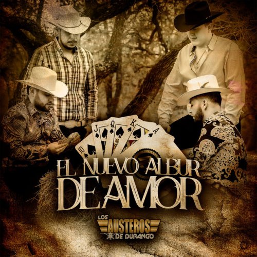 14 De Enero Los Austeros De Durango Letra Los Austeros De Durango - El Nuevo Albur de Amor lyrics | Musixmatch