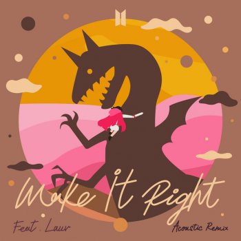Make It Right Feat Lauv Acoustic Remix Single By Bts Album Lyrics Musixmatch Song Lyrics And Translations