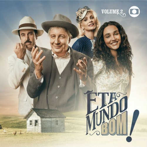 Êta Mundo Bom! - Vol. 2 - EP
