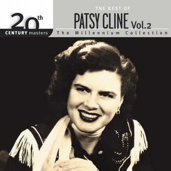 Best Of Patsy Cline Vol 2 20th Century Masters Edited Version By Patsy Cline Album Lyrics Musixmatch Song Lyrics And Translations