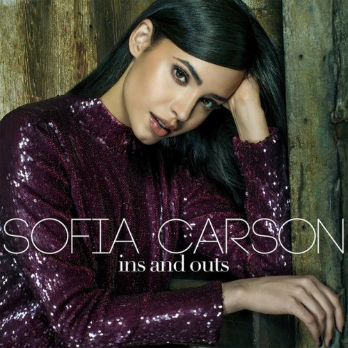 Letra De Ins And Outs De Sofia Carson Musixmatch Мне нравится, как твоя кожа касается моей, i'm diging your style. musixmatch