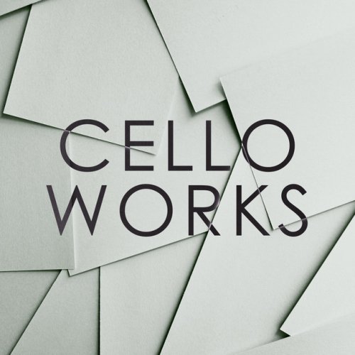 Cello Works