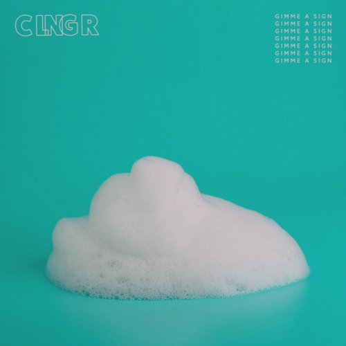 Clngr Feat Two Tsuri Gimme A Sign Lyrics Musixmatch