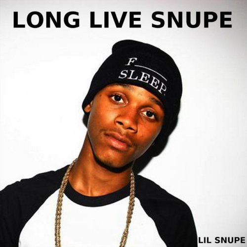 Long Live Snupe