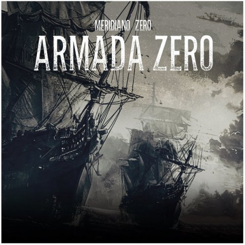 Armada Zero - Meridiano Zero Lyrics | Musixmatch