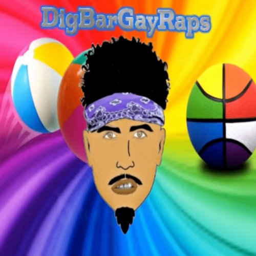 DigBarGayRaps 3 BIG BALLS REVAMPED Lyrics Musixmatch