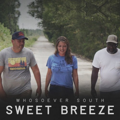 Whosoever South Sweet Breeze Lyrics Musixmatch 2233 by mission x media on vimeo, the home for high quality videos and the people who love them. whosoever south sweet breeze lyrics