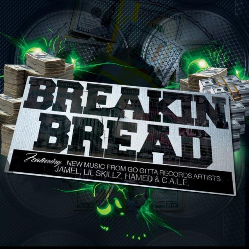 Breakin Bread