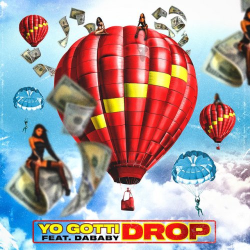 Yo Gotti Feat Dababy Letra De Drop Feat Dababy Musixmatch