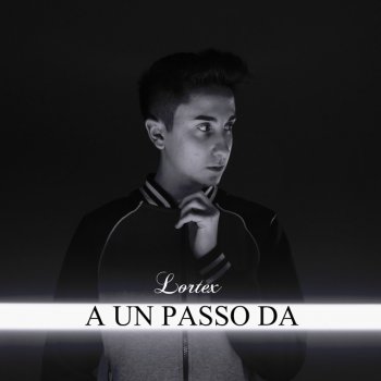 A Un Passo Da Testo Lortex Mtv Testi E Canzoni Voi che ascoltate le mie canzoni e che mi volete bene siete la mia gioia più grande, poter cantare davanti e insieme a voi è qualcosa di speciale: a un passo da testo lortex mtv