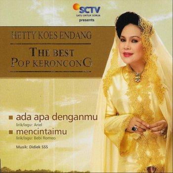 Kaulah Segalanya Testo Hetty Koes Endang Mtv Testi E Canzoni