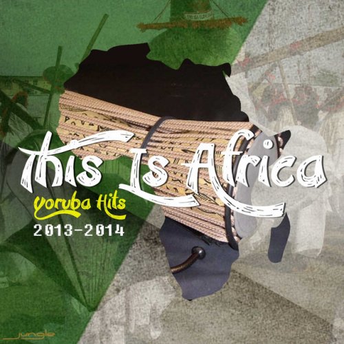 Yoruba Hits 2013-2014
