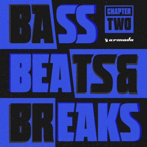 Bass, Beats & Breaks - Chapter Two