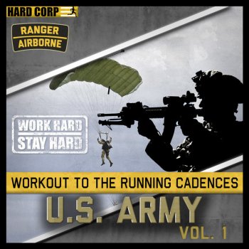 Run to Cadence with the U.S. Army Airborne Rangers by The U.S. Army ...