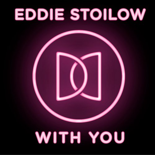 Eddie Stoilow With You Lyrics Musixmatch