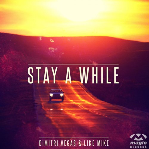 Stay a While (Remixes)