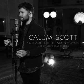 You Are the Reason (Acoustic, 1 Mic 1 Take/Live from Abbey Road Studios)