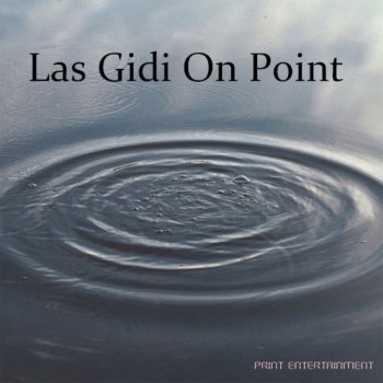 Las Gidi On Point By Various Artists Album Lyrics Musixmatch Las Gidi On Point By Various Artists Album Lyrics Musixmatch