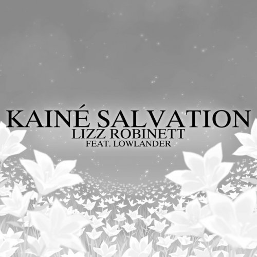 Lizz Robinett Kaine Salvation From Nier Feat Lowlander