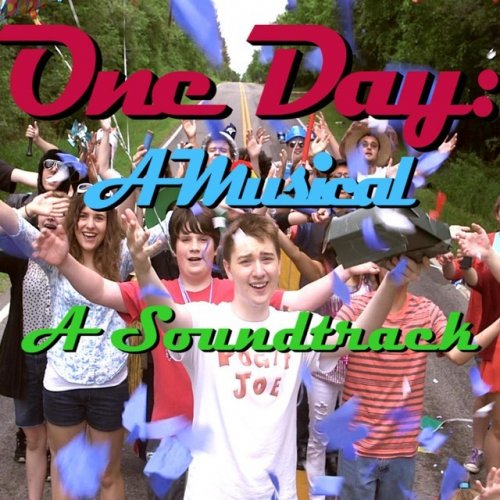 One Day: A Musical: A Soundtrack