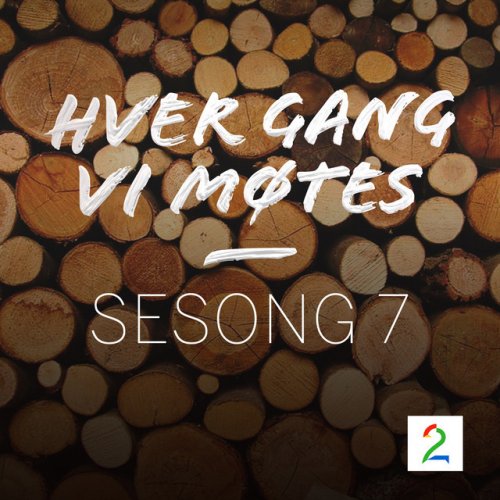 Hver Gang Vi Motes Feat Christel Alsos Glow Lyrics Musixmatch