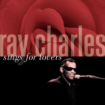 Ray Charles Sings For Lovers
