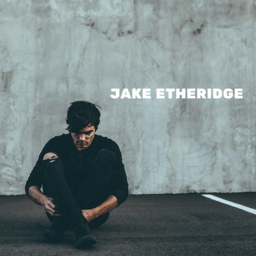 Jake Etheridge - EP