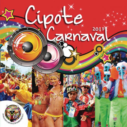 Cipote Carnaval 2011