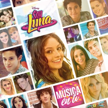 Testi Soy Luna - Música en ti (Música de la serie de Disney Channel)