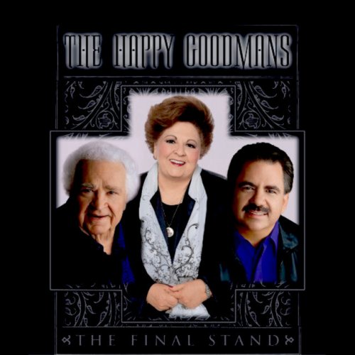 The Happy Goodmans Eastern Gate lyrics Musixmatch