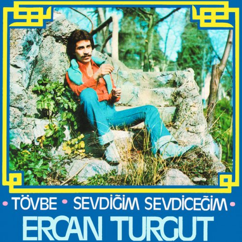 Ercan Turgut Tovbe Lyrics Musixmatch
