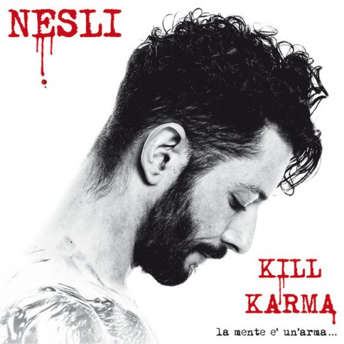 Kill Karma (La Mente E' Un' Arma...)