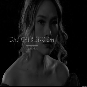I Testi Delle Canzoni Dell Album Äau Chá» Rieng Em Di Má»¹ Tam Mtv Chỉ trong vòng 10 giờ, bài hát đã đạt được hơn 300.000 lượt xem trên youtube và hàng chục ngàn lượt chia sẻ. testi canzoni