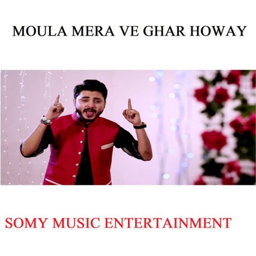Ali Hamza Moula Mera Ve Ghar Howay Lyrics Musixmatch Keep up with studio 5 on website. moula mera ve ghar howay lyrics