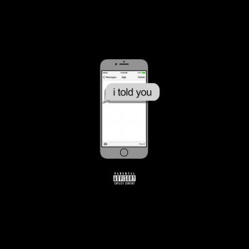 I Told You - Single