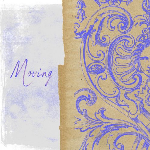 Letra De Moving De Matt Fine Musixmatch