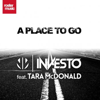 A Place to Go (feat. Tara Mc Donald) - Radio Edit