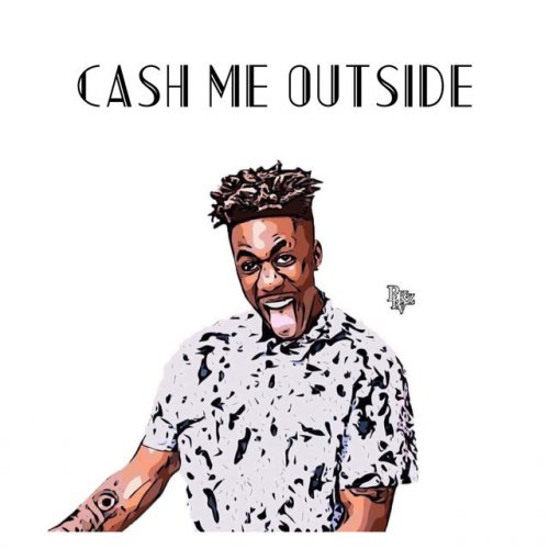 Dax Cash Me Outside Lyrics Musixmatch