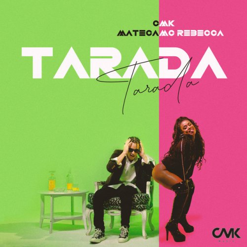 Letra De Tarada De Cmk Feat Mateca Mc Rebecca Musixmatch