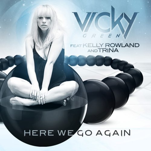 Kelly Rowland Trina - Here We Go Again (RLS & 2 Frenchguys Edit) testo ...