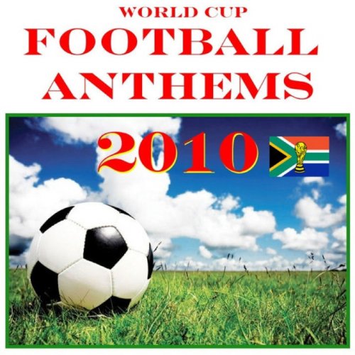 Football Anthems 2010