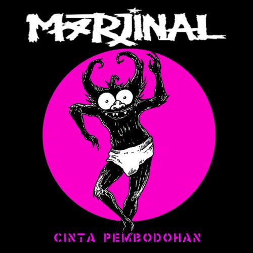 Marjinal Cinta Pembodohan Lyrics Musixmatch