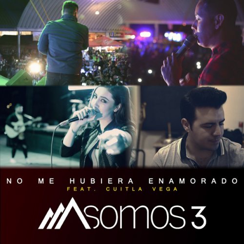 Somos 3 Feat Cuitla Vega No Me Hubiera Enamorado Lyrics Musixmatch Bueno empieza con lemon del fuerte vale? no me hubiera enamorado lyrics