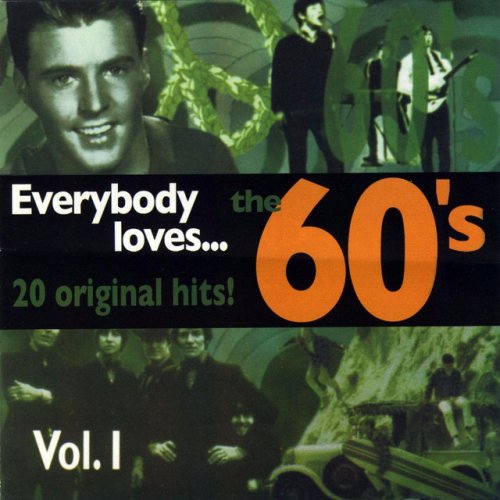 Everybody Loves...The 60's Vol. I