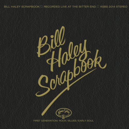 Bill Haley's Scrapbook