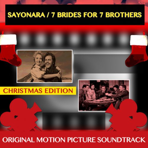 Christmas Edition: Original Motion Picture Soundtrack: Sayonara / 7 Brides for 7 Brothers