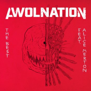 The Best Feat Alice Merton Single By Awolnation Album Lyrics Musixmatch Song Lyrics And Translations