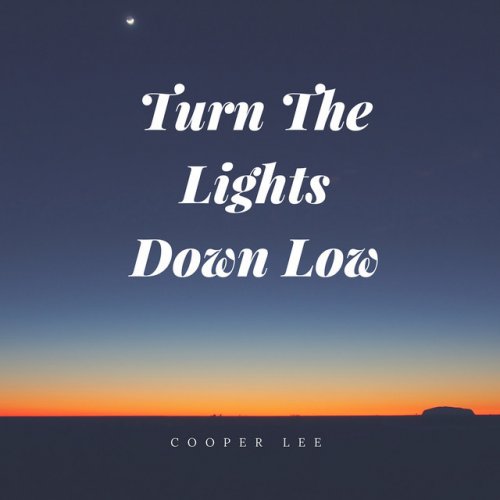 Turn The Lights Down