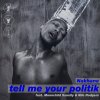 Tell Me Your Politik (feat. Moonchild Sanelly & Nile Rodgers) lyrics – album cover