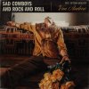 Sad Cowboys and Rock and Roll lyrics – album cover